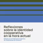 Reflexiones sobre la identidad cooperativa en la hora actual