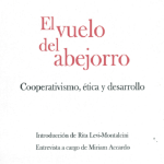 El vuelo del abejorro: cooperativismo, ética y desarrollo