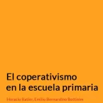 El cooperativismo en la escuela primaria