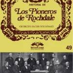 Historia de los pioneros de Rochdale