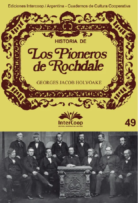 PIONEROS Historia de los pioneros de Rochdale - Image 1