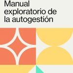 Manual exploratorio de la autogestión