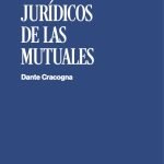 Aspectos jurídicos de las mutuales