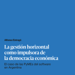 La gestión horizontal como impulsora de la democracia económica