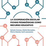 La cooperación escolar. Fichas pedagógicas como recurso educativo